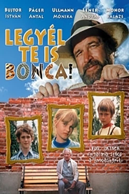 Постер: Legyél te is Bonca!