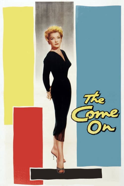 Постер: The Come On