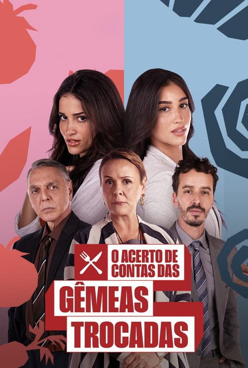 Постер: O Acerto de Contas das Gêmeas Trocadas