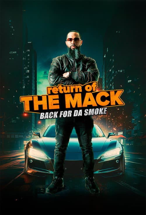 Постер: Return of The Mack