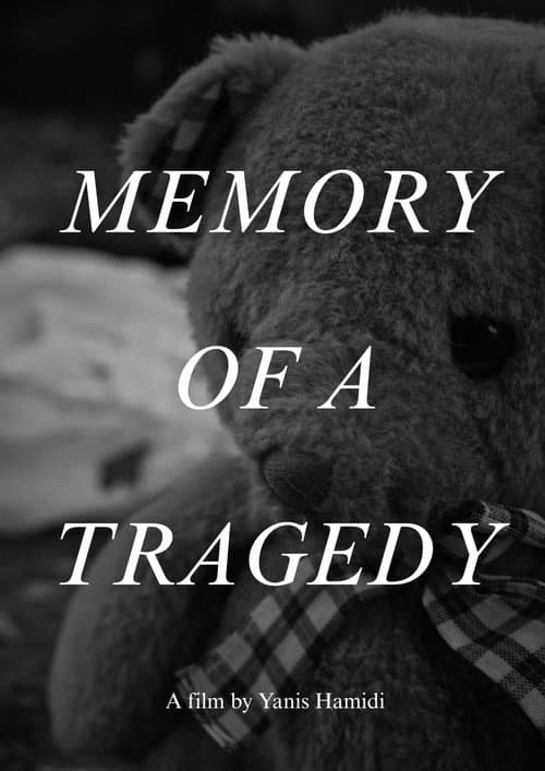 Постер: Memory of a tragedy