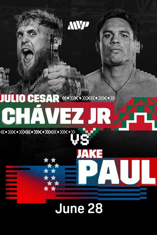 Постер: Jake Paul vs. Julio Cesar Chavez Jr