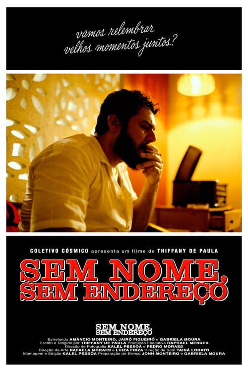 Постер: Sem Nome, Sem Endereço