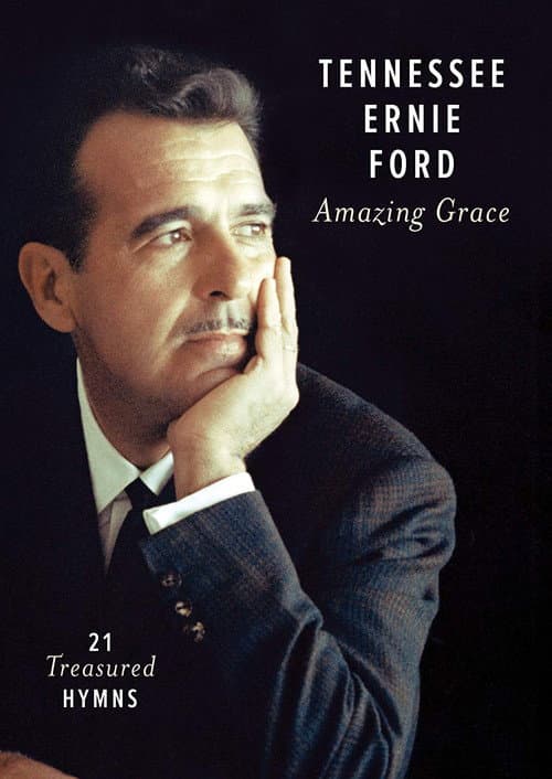 Постер: Tennessee Ernie Ford: Amazing Grace