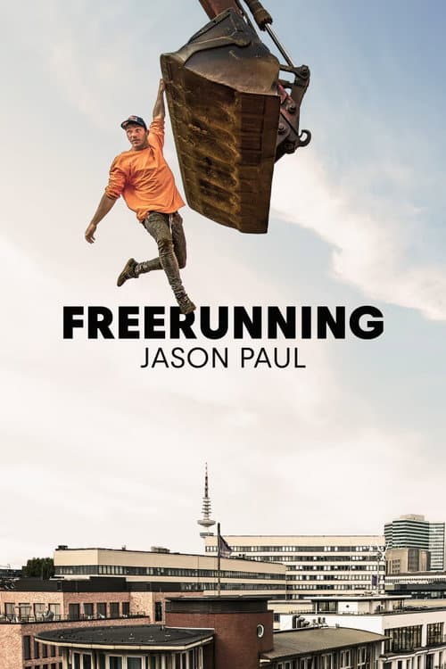 Постер: Freerunning: Jason Paul
