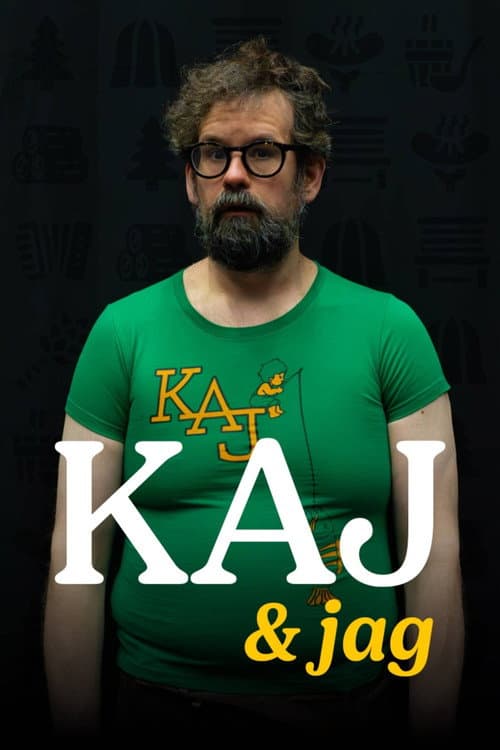 Постер: KAJ och jag