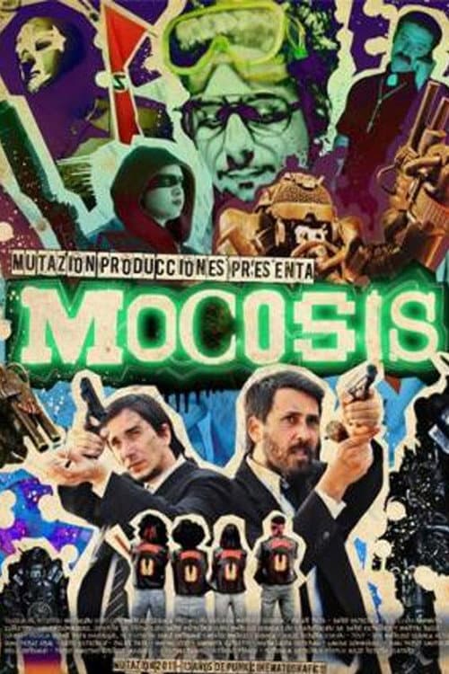 Постер: Mocosis