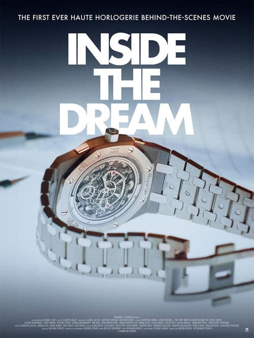 Постер: Inside the Dream: Audemars Piguet
