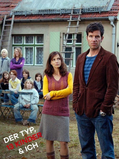 Постер: Der Typ, 13 Kinder & ich