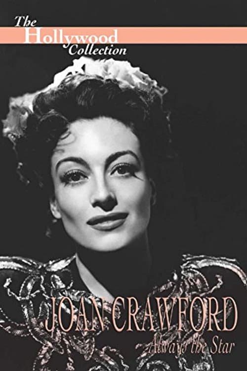 Постер: Joan Crawford: Always the Star