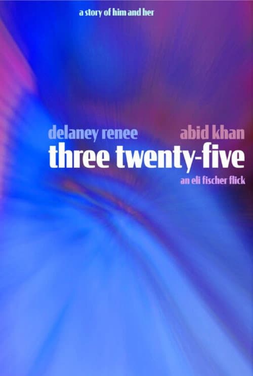 Постер: three twenty-five