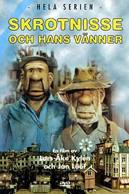Постер: Sagan om Skrotnisse och hans vänner