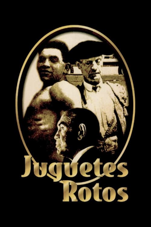 Постер: Juguetes rotos
