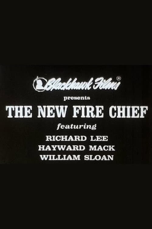 Постер: The New Fire Chief