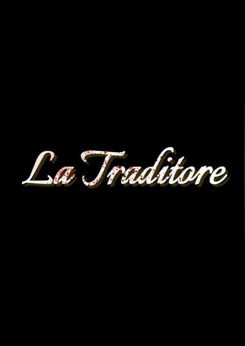 Постер: La Traditore