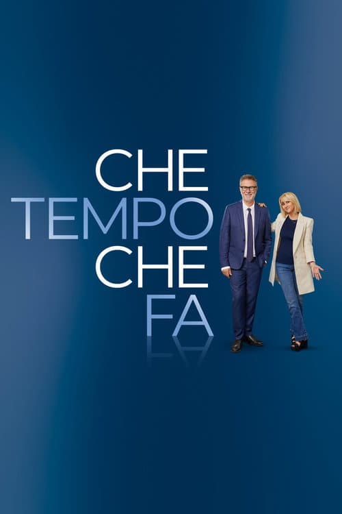 Постер: Che tempo che fa