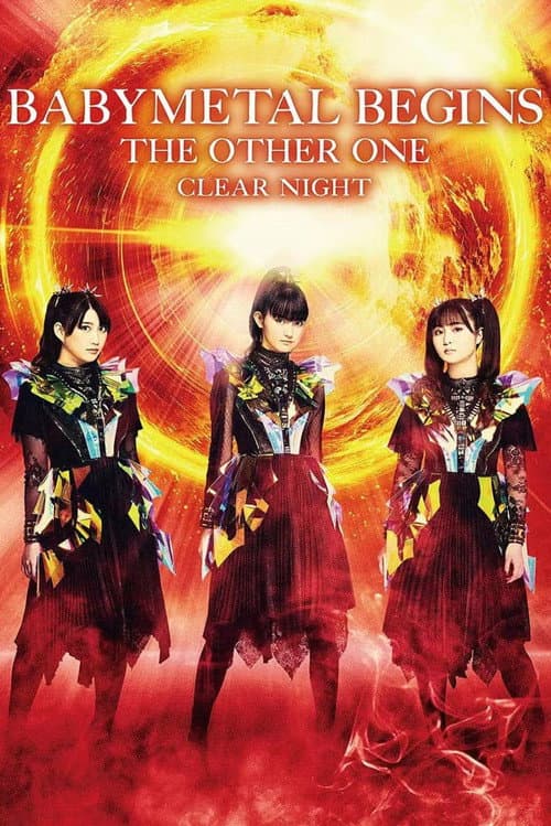 Постер: BABYMETAL BEGINS - THE OTHER ONE - "CLEAR NIGHT"