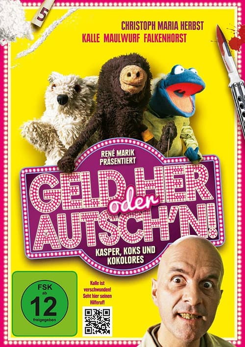 Постер: Geld her oder Autsch'n!