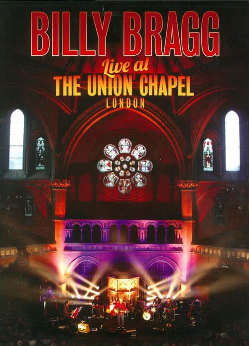 Постер: Billy Bragg Live at the Union Chapel London