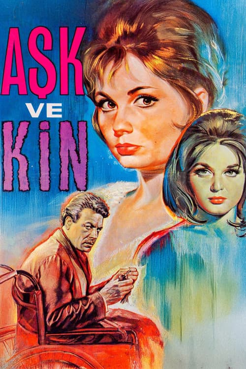 Постер: Aşk ve Kin