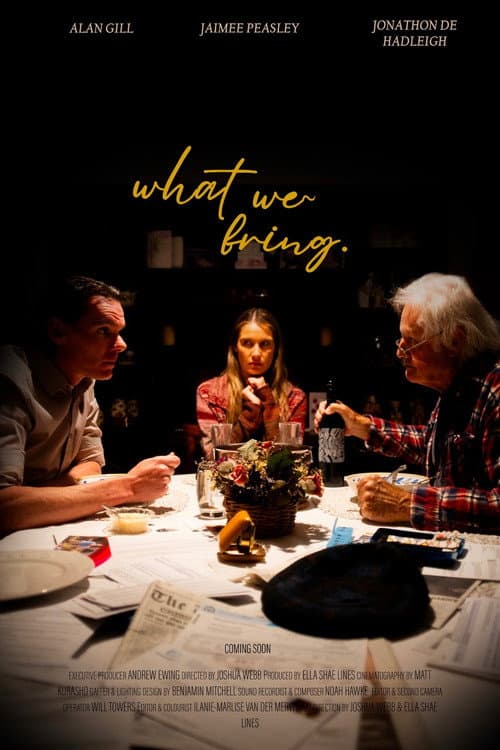 Постер: What We Bring