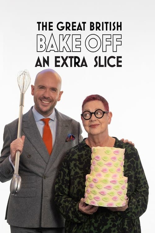 Постер: The Great British Bake Off: An Extra Slice
