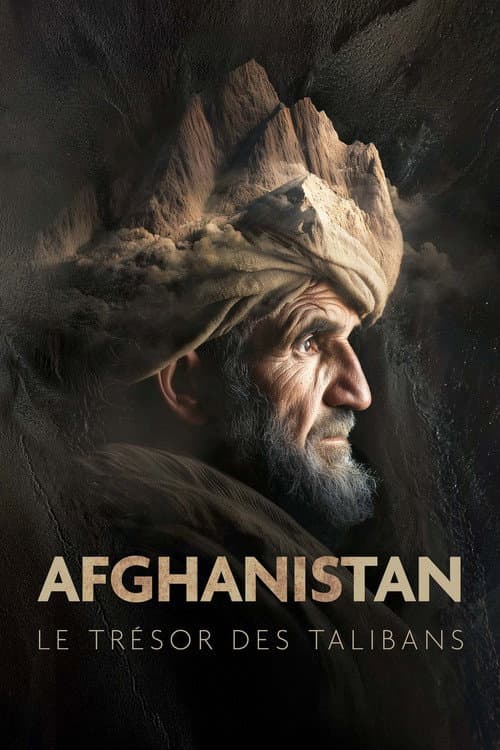 Постер: Afghanistan - Le trésor des talibans