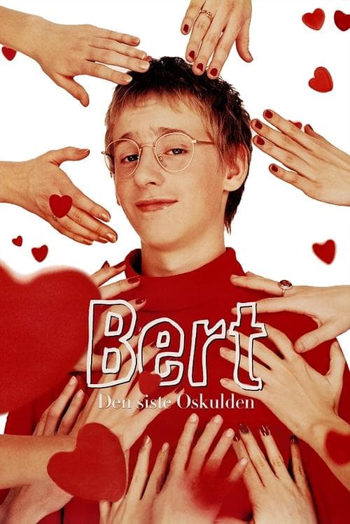 Постер: Bert - den siste oskulden
