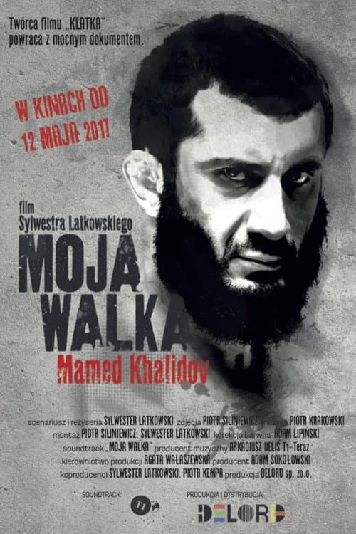Постер: Moja walka. Mamed Khalidov