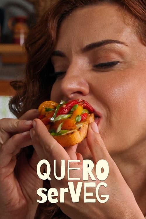 Постер: Quero Ser Veg