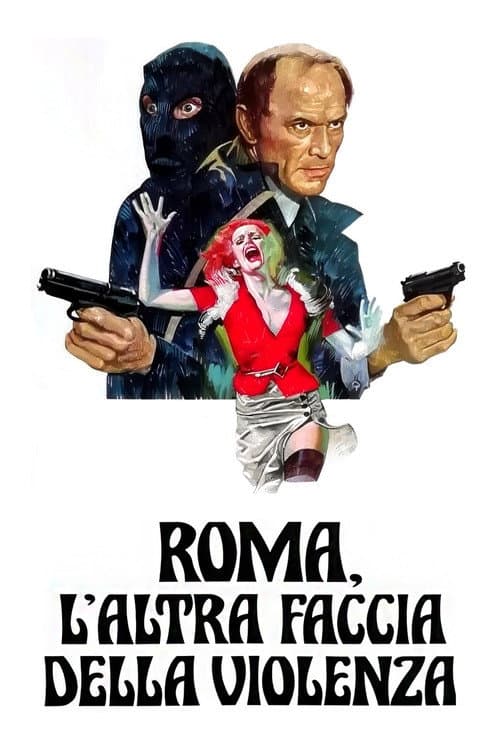 Постер: Roma l'altra faccia della violenza