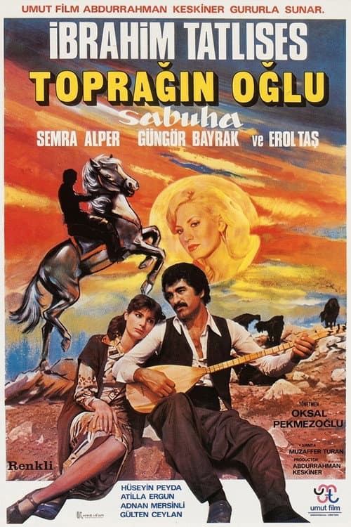 Постер: Toprağın Oğlu Sabuha