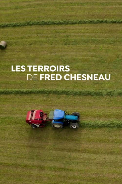 Постер: Les terroirs de Fred Chesneau