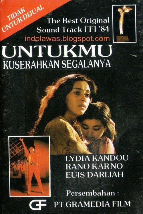 Постер: Untukmu Kuserahkan Segalanya
