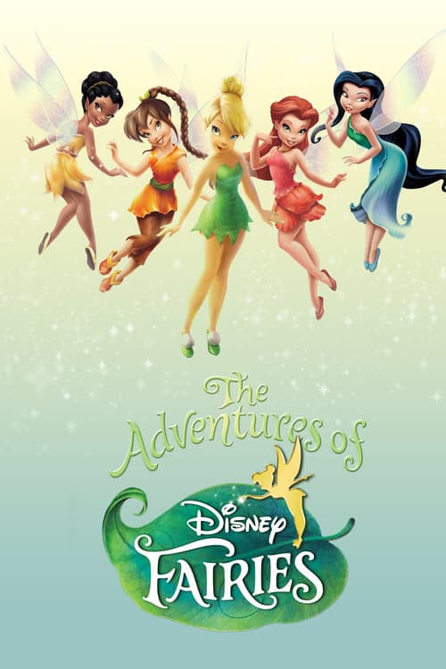 Постер: The Adventures of Disney Fairies