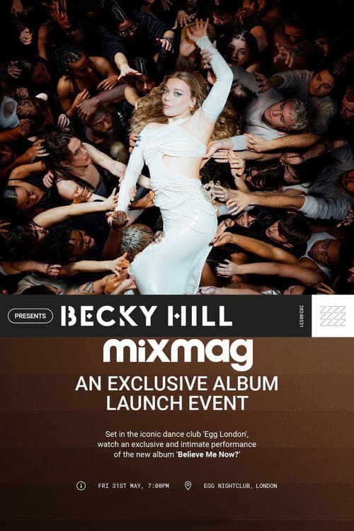 Постер: Becky Hill: Believe Me Now? (Album Launch Party - Mixmag)