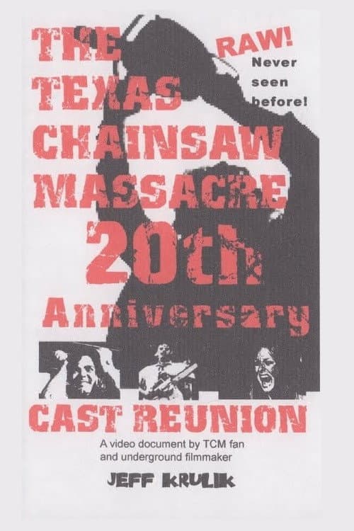 Постер: Texas Chainsaw Massacre: 20th Anniversary Cast Reunion