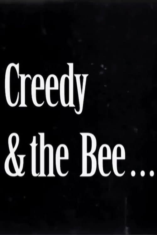 Постер: Creedy and the Bee