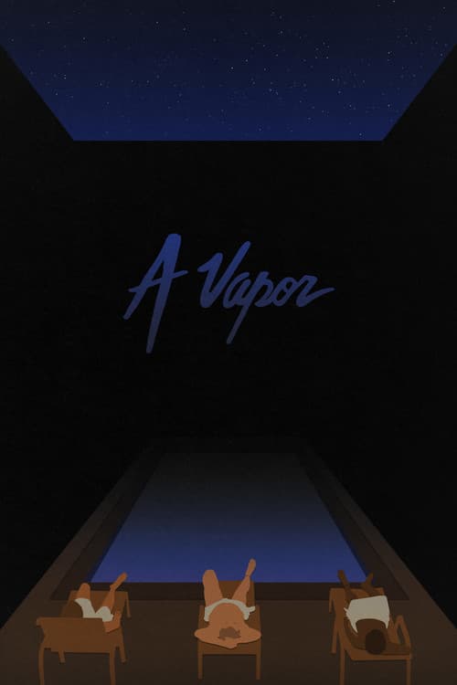 Постер: A Vapor