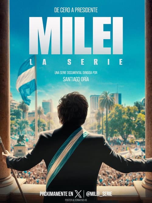 Постер: Milei - La Serie