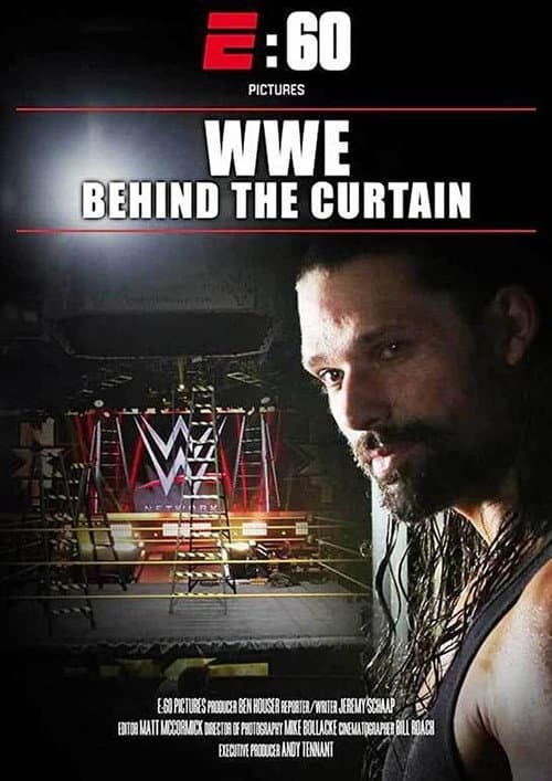 Постер: E:60 – WWE: Behind The Curtain
