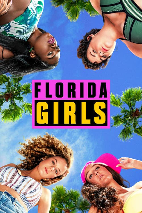 Постер: Florida Girls