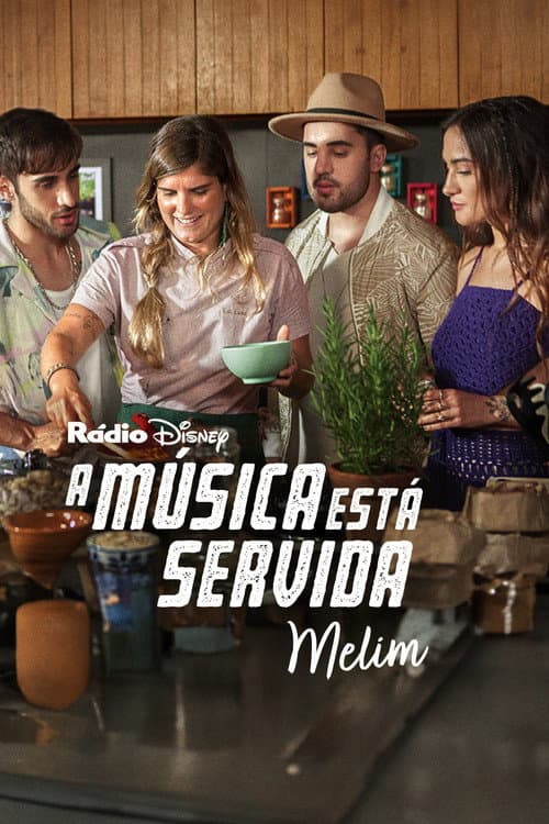 Постер: A Música Está Servida: Banda Melim