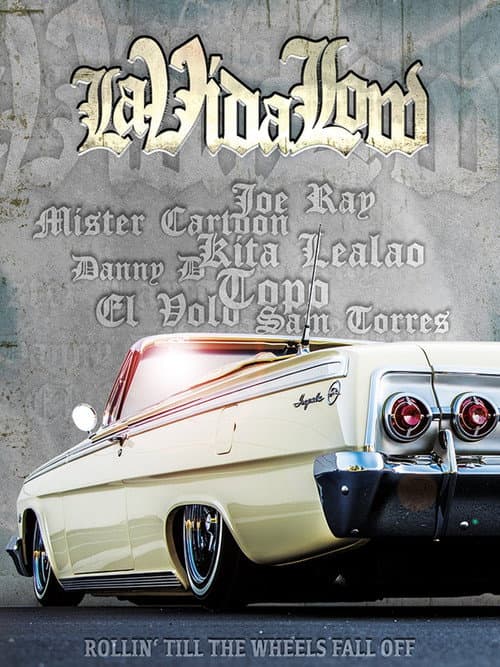 Постер: La Vida Low