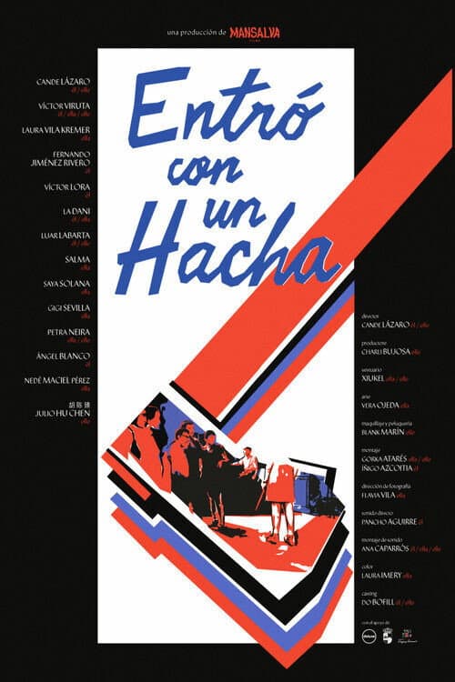 Постер: Entró con un Hacha