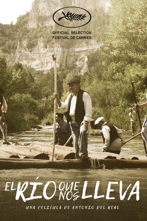 Постер: El río que nos lleva