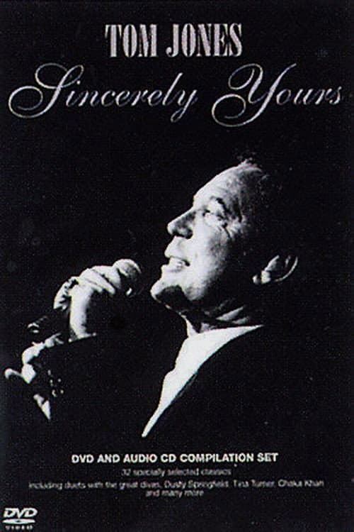 Постер: Tom Jones: Sincerely Yours