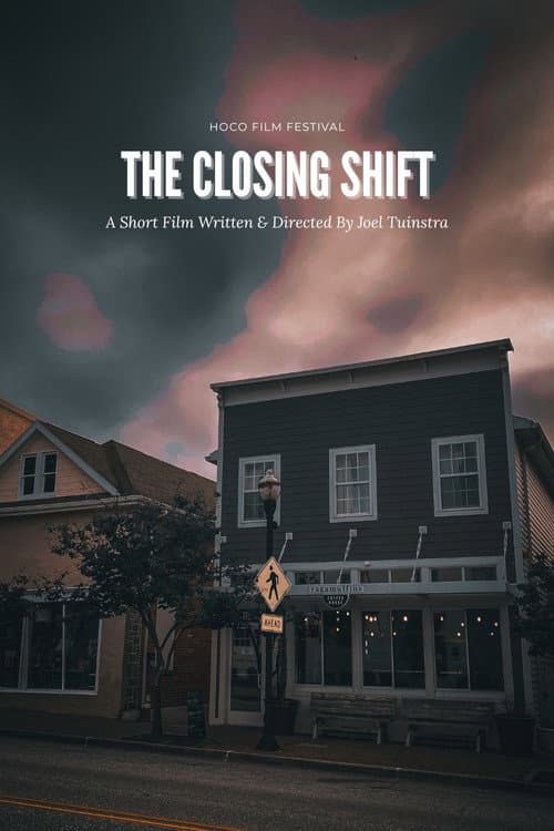 Постер: THE CLOSING SHIFT (short film)