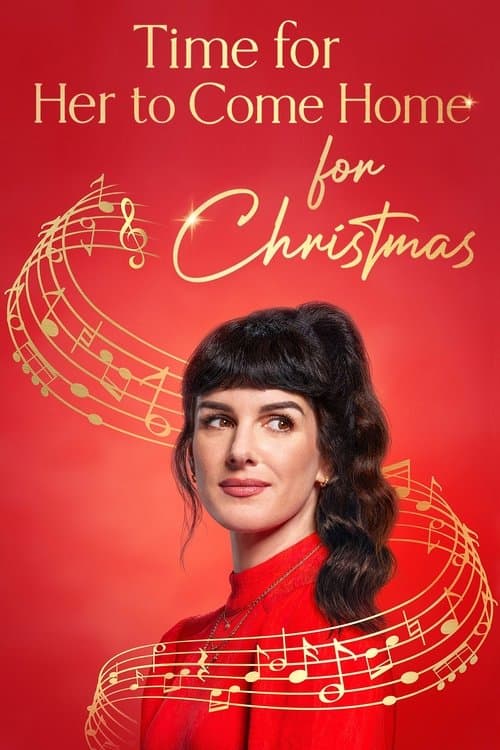 Постер: Time for Her to Come Home for Christmas