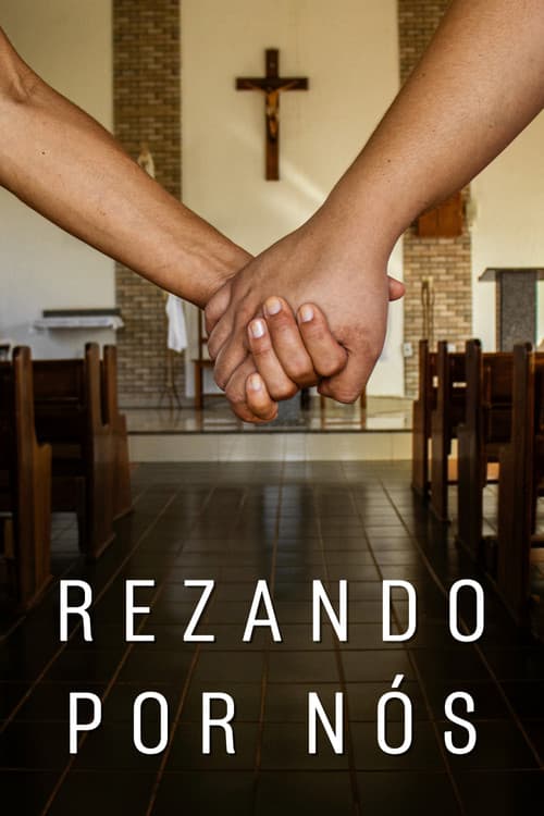 Постер: Rezando por Nós